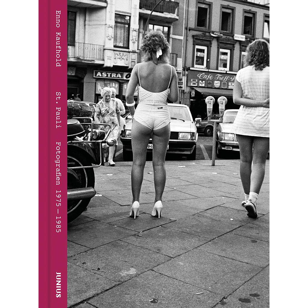St. Pauli Fotografien 1975–1985 