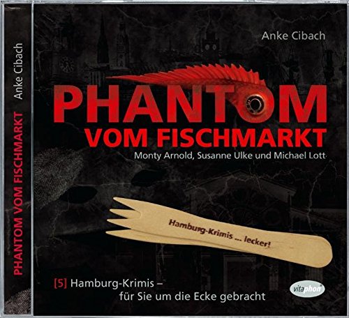 Phantom vom Fischmarkt – Hamburg-Krimi