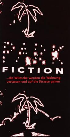 Park Fiction - Die Wünsche werden die Wohnung verlassen und auf die Strasse gehen 