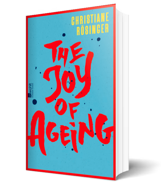 The Joy of Ageing 