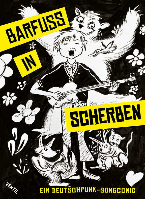 Barfuß in Scherben Ein Deutschpunk-Songcomic