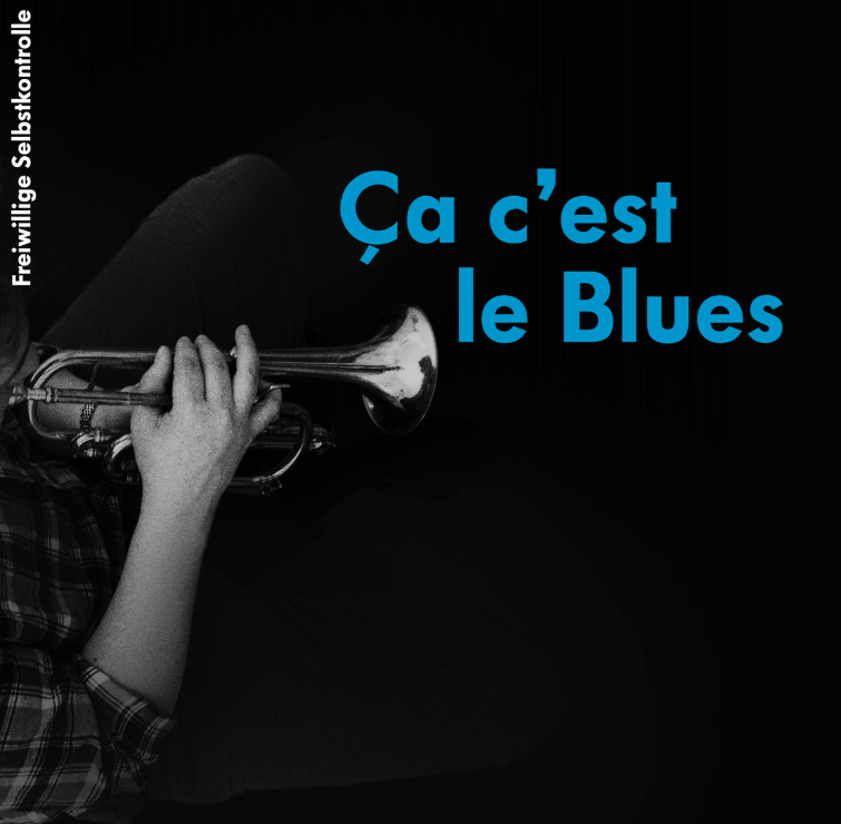 Ça c’est le Blues 