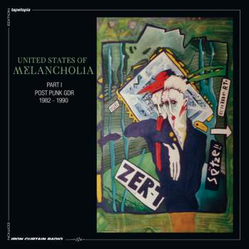 UNITED STATES OF MELANCHOLIA Part I - Post Punk GDR 1982–1990