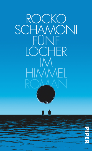 [9783492308243] Fünf Löcher im Himmel  