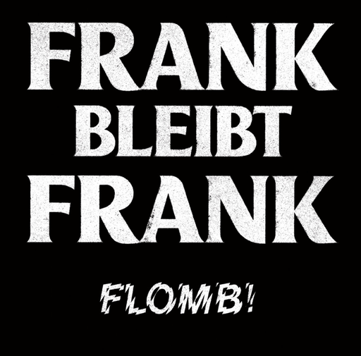 [PR/03957] Frank bleibt Frank 