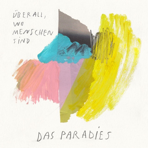 [PR/04638] Überall, Wo Menschen Sind
