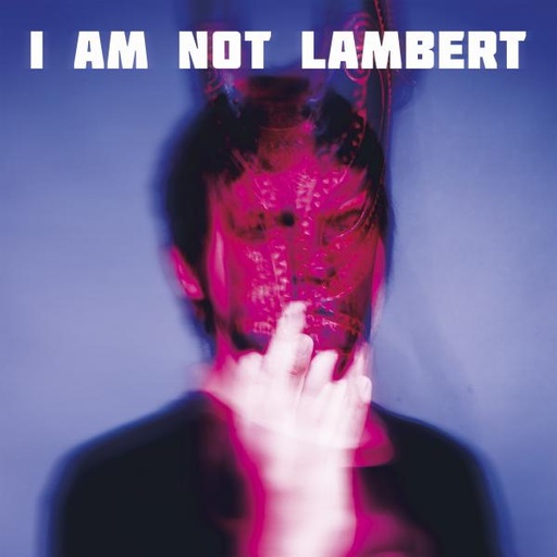 [PR/04987] I Am Not Lambert