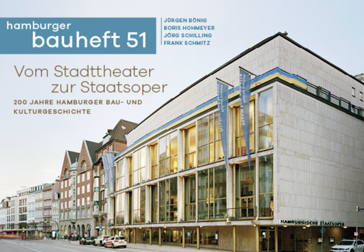[978-3-944405-82-7] Hamburger Bauheft 51: Vom Stadttheater zur Staatsoper
