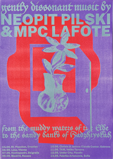 [PR/05170] Neopit Pilski & MPC LAFOTE: Gently Dissonant Music -  Tour Plakat Riso Din A2