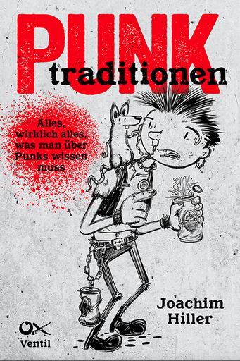 [PR/05285]  Punktraditionen (Alles, wirklich alles, was man über Punks wissen muss) 